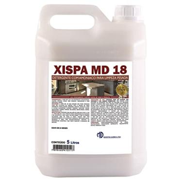 Imagem de XISPA MD 18 - LIMPA PISO DESENGORDURANTE DETERGENTE COM AMONÍACO LIMPEZA PESADA - MD - 5 LITROS