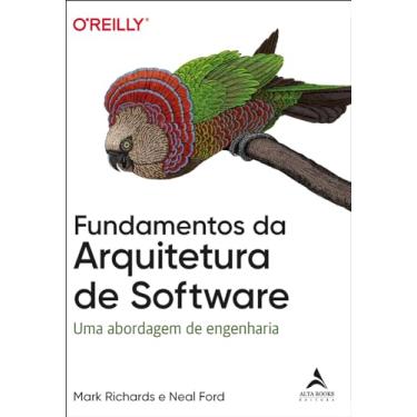 Imagem de Fundamentos da Arquitetura de Software: uma Abordagem de Engenharia: 1