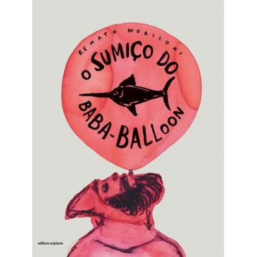 Imagem de Livro - O sumiço do Baba-Balloon