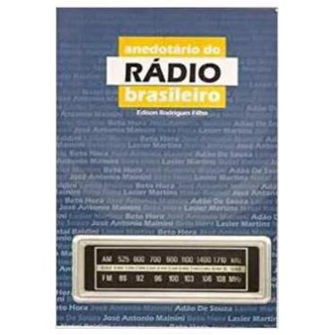 Imagem de Anedotário do Rádio Brasileiro - Editora Nova Bandeira