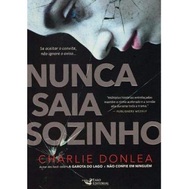 Imagem de Livro Nunca Saia Sozinho Charlie Donlea