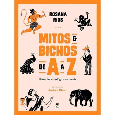 Imagem de Mitos e Bichos de A a Z