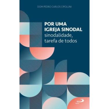 Imagem de Por uma igreja sinodal - PAULUS EDITORA, 3