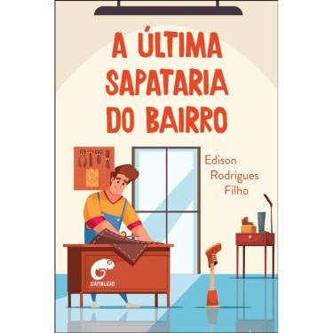 Imagem de A Última Sapataria Do Bairro