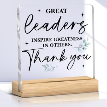 Imagem de Leader Gifts Great Leaders Quote Desk Decor for Women Men Appreciation for Leader Boss Mentor Retirement Gifts Office Acrylic Sign Cubículo Decor