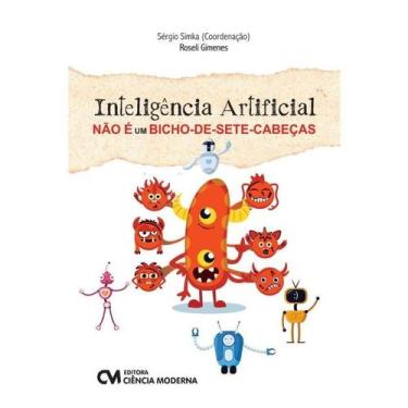 Imagem de Inteligencia Artificial Nao e Um Bicho-de-sete-cabecas - Ciencia Moder