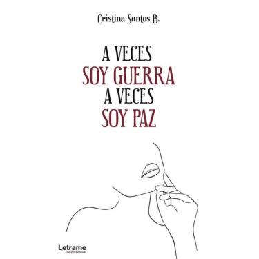 Imagem de A veces soy guerra A veces soy paz - Espanhol