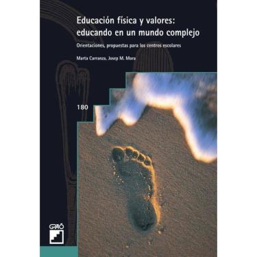 Imagem de Educación física y valores: educando en un mundo complejo - Espanhol