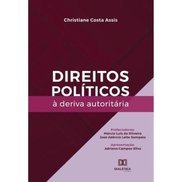 Imagem de Direitos políticos à deriva autoritária-Português