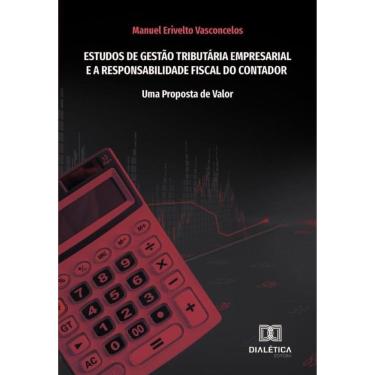 Imagem de Estudos de gestão tributária empresarial e a responsabilidade fiscal do contador-Português