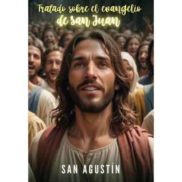 Imagem de Tratado sobre el evangelio de San Juan - Espanhol