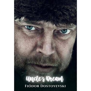 Imagem de Uncle`s Dream - Inglês