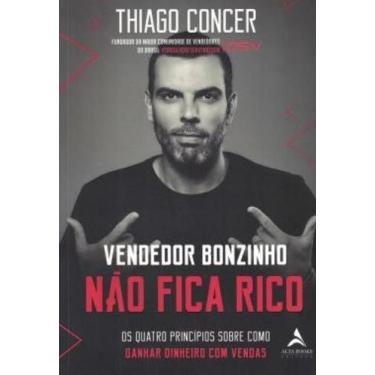 Imagem de Livro - Vendedor bonzinho não fica rico - Alta Books