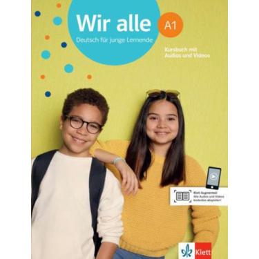 Imagem de Livro - Wir Alle A1 - Deutsch Fur Junge Lernende - Kursbuch Mit Audios