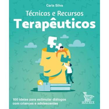 Imagem de Livro - Técnicas e recursos terapêuticos - Matrix