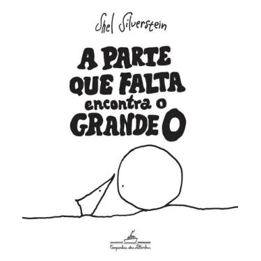 Imagem de Livro - A parte que falta encontra o grande O
