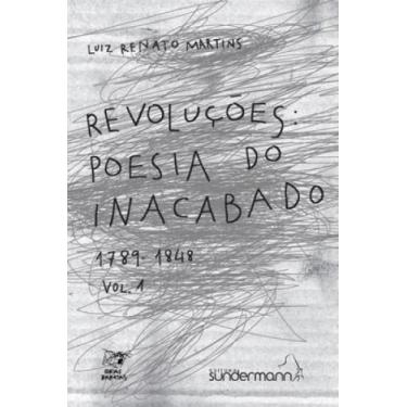 Imagem de Revoluçoes - poesia do inacabado - vol. 1 - SUNDERMANN