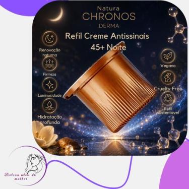 Imagem de Refil Natura Chronos Derma 45+, 60+ e 70+  Versões Dia e Noite  Produt