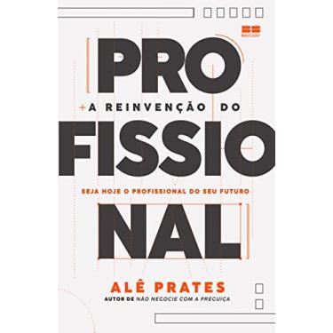 Imagem de A reinvenção do profissional