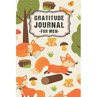 Imagem de Gratitude Journal for Men: Fox Daily Gratitude Journal for Men | Undated 100 Days | 6 x 9