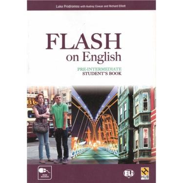 Imagem de Flash On English Pre-Intermediate - Student`s Book With Downloadable MP3 Audio Files