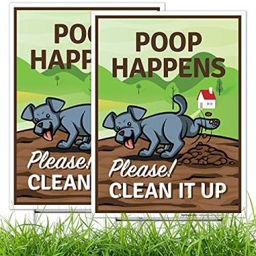 Imagem de Placa gráfica Poop Happens Please Clean It Up With Dog (pacote com 2) dupla face 22 x 30 cm, plástico ondulado com estaca H de metal, feito nos EUA por Sigo Signs