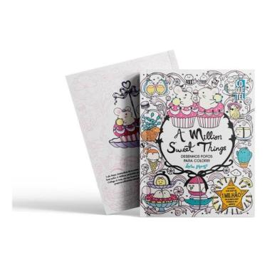 Imagem de A Million Sweet Things - Desenhos Fofos Para Colorir - EDIOURO PASSATE