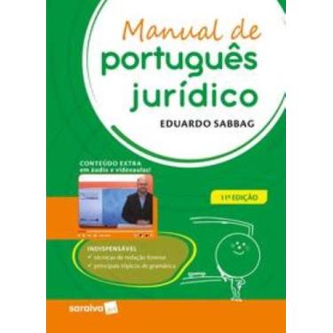 Imagem de Livro - Manual de Português Jurídico - 11ª Edição 2023 - Saraiva JUR