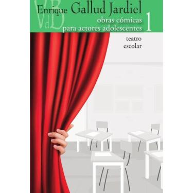 Imagem de Obras cómicas para actores adolescentes. Teatro escolar. VOL 1. - Espanhol