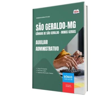Imagem de Apostila Câmara de São Geraldo-MG - Auxiliar Administrativo - Apostila