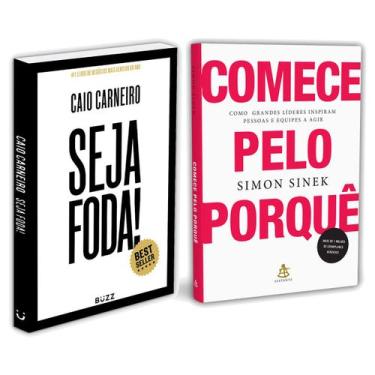 Imagem de Seja Foda! - Feliz, Otimista, Determinado e Abundante - Caio Carneiro 