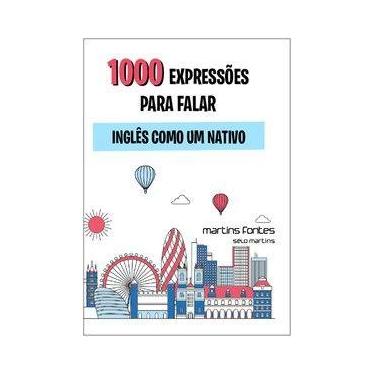 Imagem de 1000 expressões para falar inglês como um nativo - Martins Fontes - se