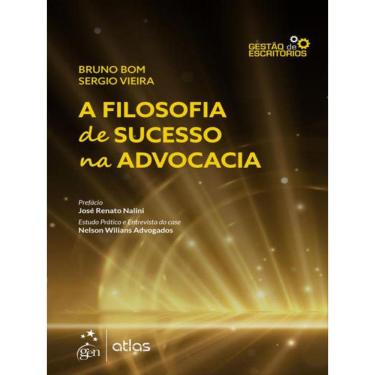 Imagem de A Filosofia De Sucesso Na Advocacia