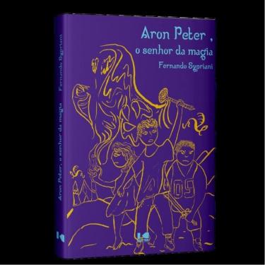 Imagem de Aron Peter, O Senhor Da Magia