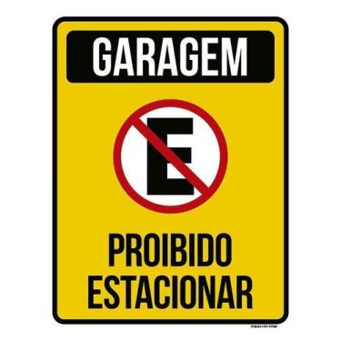 Imagem de Placa Sinalização Garagem Proibido Estacionar Amarela 18X23 - Sinalizo