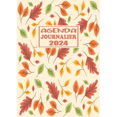 Imagem de Agenda Journalier 2024: Restez Organisé du 1er janvier 2024 au 31 décembre 2024 | Pages de Contacts, Emplois du Temps, Journal de Mots de Passe, Jours Fériés, Anniversaires et Bien Plus Encore !