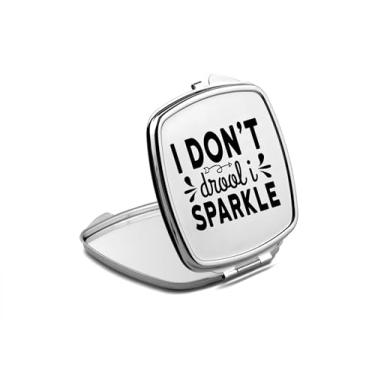 Imagem de SpreadPassion Espelho compacto I Don't Drool I Sparkle, espelho fotográfico baba, espelho de maquiagem de viagem pequeno espelho portátil, espelho de bolso portátil, ideia de aniversário (1, quadrado)