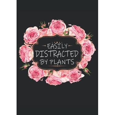 Imagem de Easily Distracted by Plants: Notebook DIN A4 COLUMN 120 Pages - 8.27" x 11.69" ( 21 x 29.7cm)|Plants Notebook| Plant Lover Planner| Notebook for Gardeners