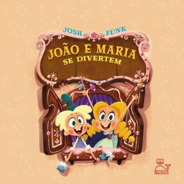 Imagem de João E Maria Se Divertem E Se Os Personagens Pudessem Escrever A Própria História?