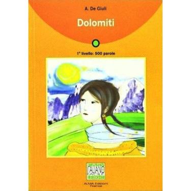 Imagem de Dolomiti - Italiano Facile - Livello 1 - Libro Con CD Audio