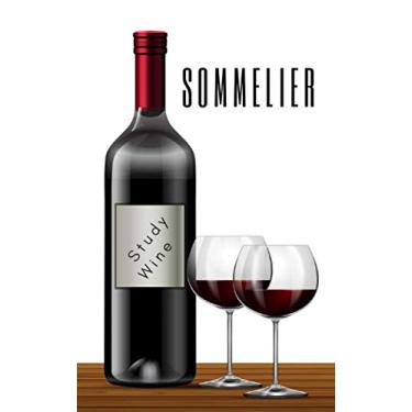 Imagem de Sommelier: Study Wine | Wine Tasting Notebook | Wine for Dummies | Wine Review Journal Gift | Wine Journal | Gift for Wine Lover | Gift for Dad