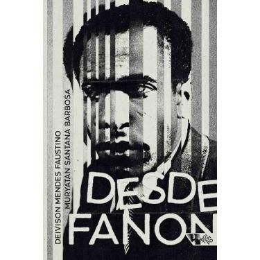 Imagem de Desde Fanon - BOITEMPO, 3