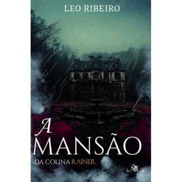 Imagem de A mansão da colina Rainer (Leo Ribeiro)
