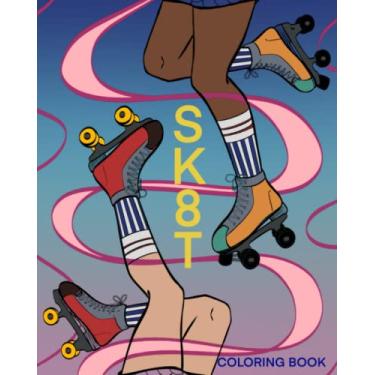Imagem de Sk8t Coloring Book: ROLLER SKATE LOVERS Design & Color beautifully illustrated quad skates templates