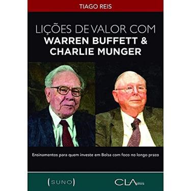 Imagem de Lições de Valor com Warren Buffett & Charlie Munger: Ensinamentos para quem investe em Bolsa com foco no longo prazo