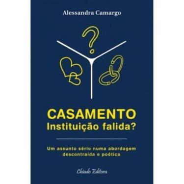 Imagem de Casamento - Instituiçao Falida?