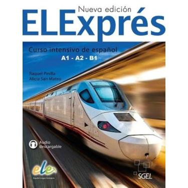 Imagem de Elexpres Curso Intensivo De Espanol A1a2b1 Libro Del Alumno 2 Edicion