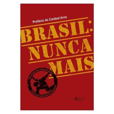 Imagem de Brasil: Nunca Mais - Ed. Comemorativa 40 Anos