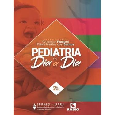 Imagem de Pediatria No Dia A Dia - 2ªed