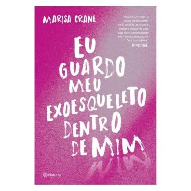 Imagem de Eu Guardo Meu Exoesqueleto Dentro De Mim